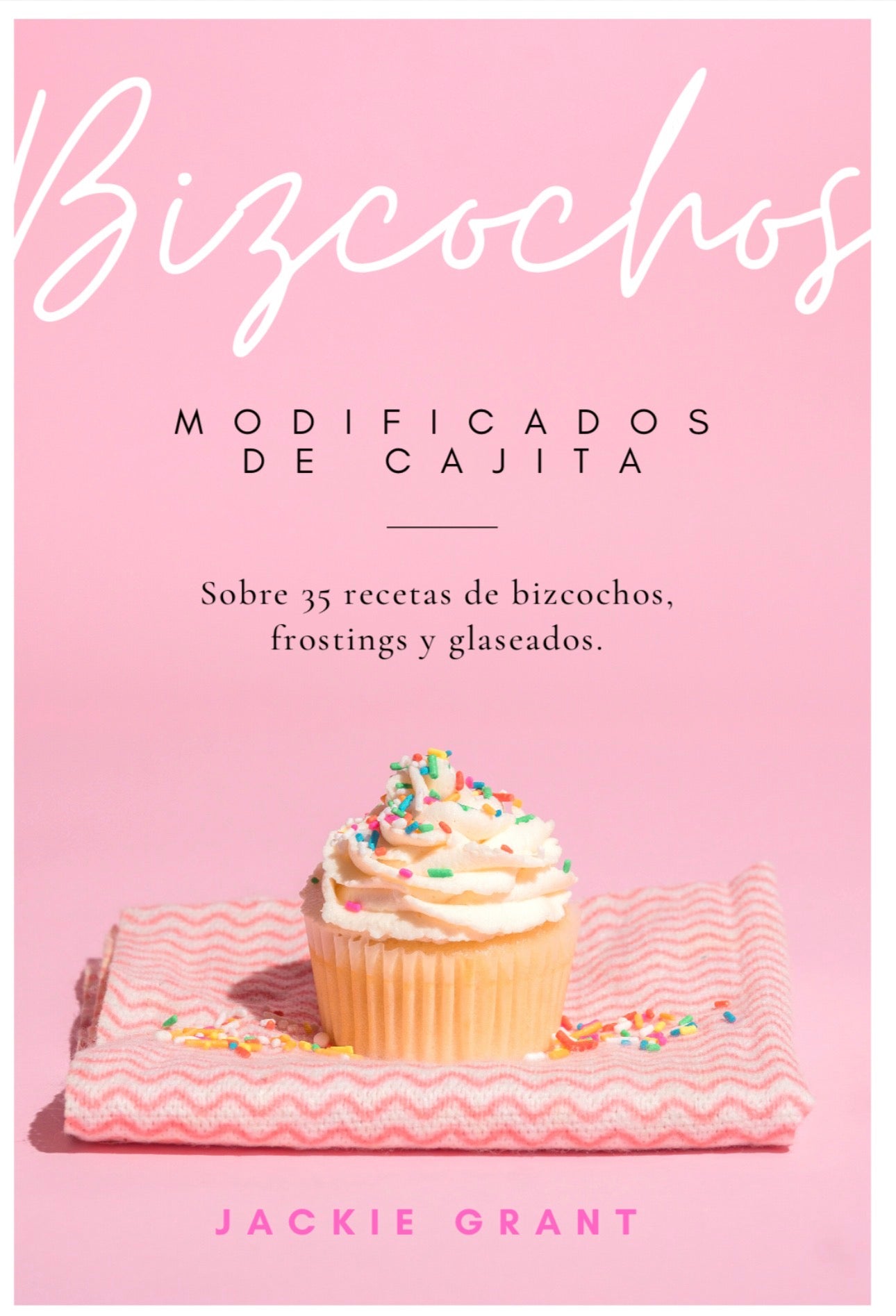 Recetario - Bizcochos Modificados de Cajita